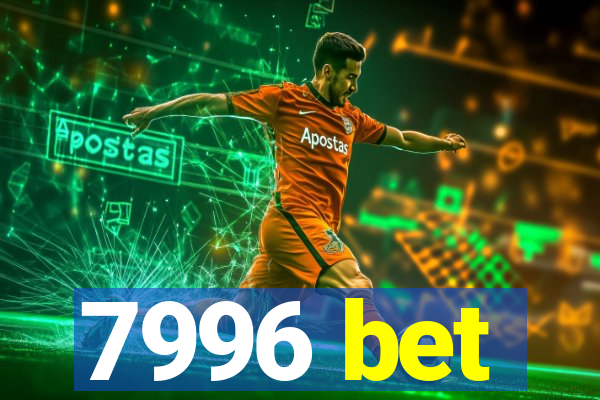 7996 bet